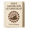 Tout savoir sur le chocolat